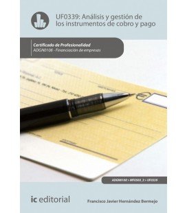 ANALISIS Y GESTION DE LOS INSTRUMENTOS DE COBRO Y PAGO. ADGN0108 - FIN