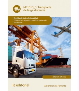 TRANSPORTE DE LARGA DISTANCIA. COML0209 - ORGANIZACION DEL TRANSPORTE
