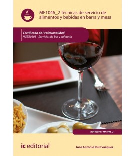 TECNICAS DE SERVICIO DE ALIMENTOS Y BEBIDAS EN BARRA Y MESA. HOTR0508