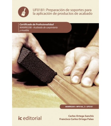 PREPARACION DE SOPORTES PARA LA APLICACION DE PRODUCTOS DE ACABADO. MA