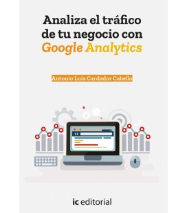 ANALIZA EL TRAFICO DE TU NEGOCIO CON GOOGLE ANALYTICS
