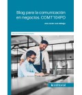 BLOG PARA LA COMUNICACION EN NEGOCIOS. COMT104PO