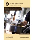 OPERACIONES DE MECANIZADO MANUAL. FMEE0208 - MONTAJE Y PUESTA EN MARCH