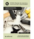 MONTAJE DE CONJUNTOS Y ESTRUCTURAS FIJAS O DESMONTABLES. FMEE0108 - OP