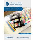 LA CALIDAD EN LOS PROCESOS GRAFICOS. ARGP0110 - TRATAMIENTO Y MAQUETAC