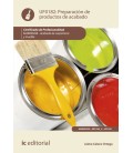 PREPARACION DE PRODUCTOS DE ACABADO. MAMR0208 - ACABADO DE CARPINTERIA
