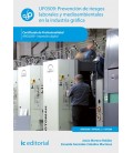 PREVENCION DE RIESGOS LABORALES Y MEDIOAMBIENTALES EN LA INDUSTRIA GRA