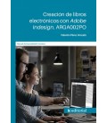 CREACION DE LIBROS ELECTRONICOS CON ADOBE INDESIGN. ARGA002PO