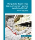 MANIPULADOR DE ALIMENTOS. SECTOR ALMACENES Y GRANDES SUPERFICIES. FCOM