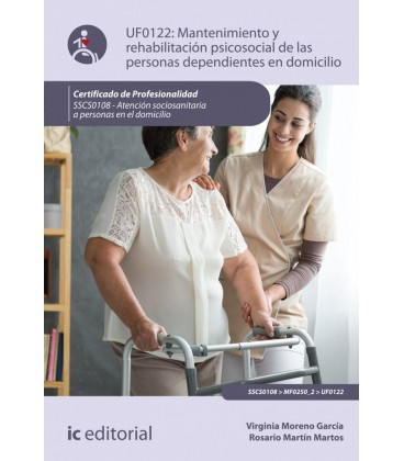 MANTENIMIENTO Y REHABILITACION PSICOSOCIAL DE LAS PERSONAS DEPENDIENTE
