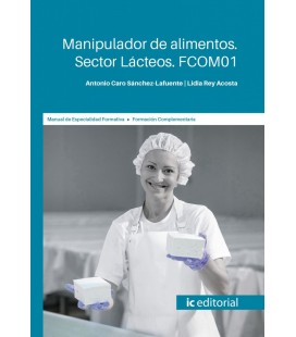 MANIPULADOR DE ALIMENTOS. SECTOR LACTEOS. FCOM01
