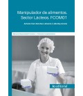 MANIPULADOR DE ALIMENTOS. SECTOR LACTEOS. FCOM01