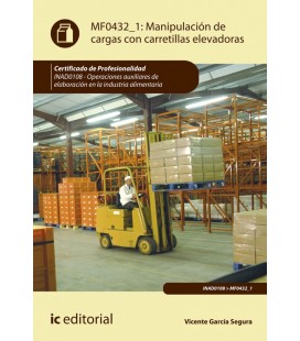 MANIPULACION DE CARGAS CON CARRETILLAS ELEVADORAS. INAD0108 - OPERACIO
