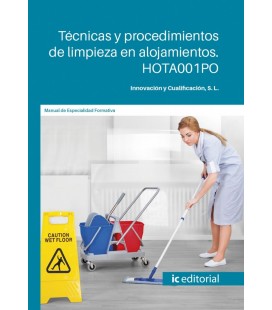 TECNICAS Y PROCEDIMIENTOS DE LIMPIEZA EN ALOJAMIENTOS. HOTA001PO