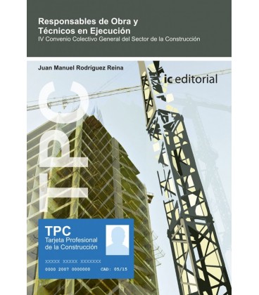 TPC - RESPONSABLE DE OBRA Y TECNICOS DE EJECUCION