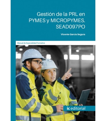 GESTION DE LA PRL EN PYMES Y MICROPYMES. SEAD097PO