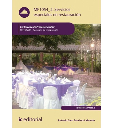 SERVICIOS ESPECIALES EN RESTAURACION. HOTR0608 - SERVICIOS DE RESTAURA