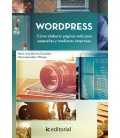 WORDPRESS. COMO ELABORAR PAGINAS WEB PARA PEQUENAS Y MEDIANAS EMPRESAS