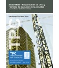 TPC SECTOR METAL - RESPONSABLES DE OBRA Y TECNICOS DE EJECUCION DE LA