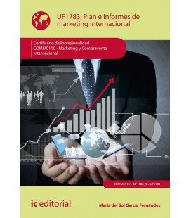 PLAN E INFORMES DE MARKETING INTERNACIONAL. COMM0110 - MARKETING Y COM