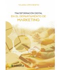 TRANSFORMACION DIGITAL EN EL DEPARTAMENTO DE MARKETING