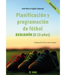 PLANIFICACION Y PROGRAMACION DE FUTBOL BENJAMIN 8-10 AÑOS