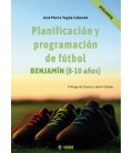 PLANIFICACION Y PROGRAMACION DE FUTBOL BENJAMIN 8-10 AÑOS