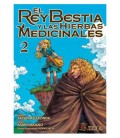 EL REY BESTIA Y LAS HIERBAS MEDICINALES 02