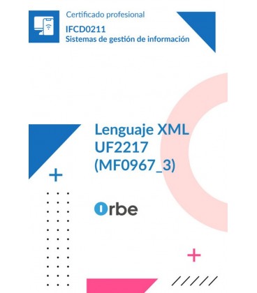 LENGUAJE XML (MF0967 3) IFCD0211