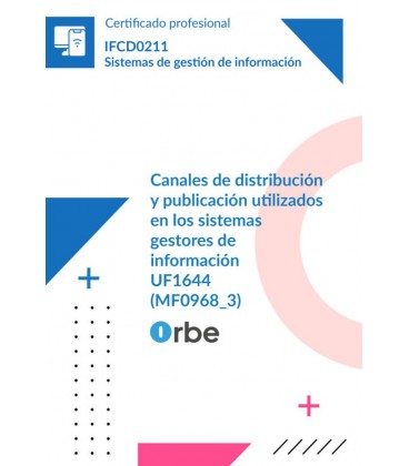 CANALES DE DISTRIBUCION Y PUBLICACION UTILIZADOS EN LOS SISTEMAS GESTO