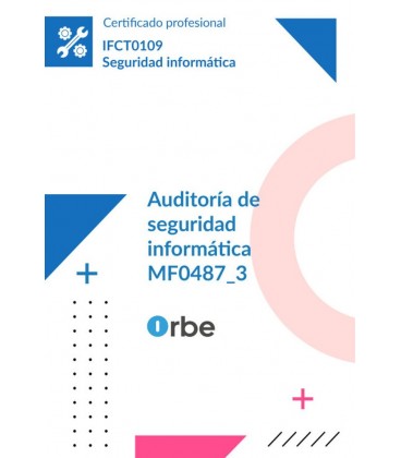 AUDITORIA DE SEGURIDAD INFORMATICA IFCT0109