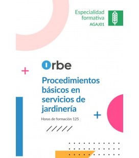PROCEDIMIENTOS BASICOS EN SERVICIOS DE JARDINERIA