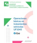 OPERACIONES BASICAS EN TRATAMIENTOS SELVICOLAS (MF1294 1) AGAR0309