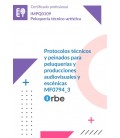 PROTOCOLOS TECNICOS Y PEINADOS PARA PELUQUERIAS Y PRODUCCIONES AUDIOVI