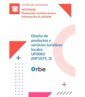 DISENO DE PRODUCTOS Y SERVICIOS TURISTICOS LOCALES (MF1075 3) HOTI0108
