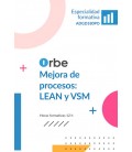 MEJORA DE PROCESOS: LEAN Y VSM