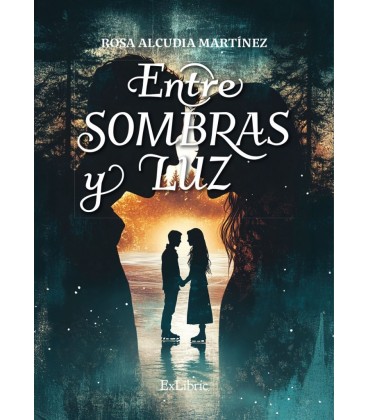 ENTRE SOMBRAS Y LUZ