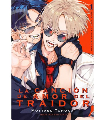 LA CANCION DE AMOR DEL TRAIDOR