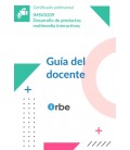 GUIA DEL DOCENTE. IMSV0209 DESARROLLO DE PRODUCTOS MULTIMEDIA INTERACT
