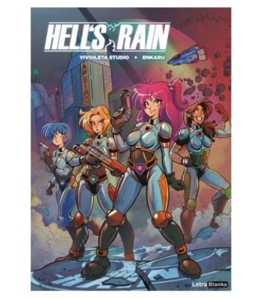 HELL S RAIN