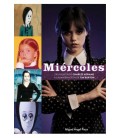 MIERCOLES. DEL HUMOR DE CHARLES ADDAMS A LA IMAGINACION DE TIM BURTON