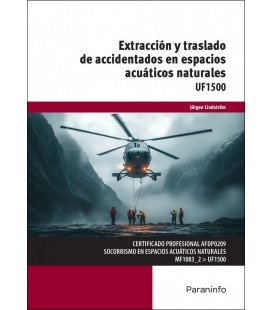 EXTRACCION Y TRASLADO DE ACCIDENTADOS EN ESPACIOS ACUATICOS NATURALES