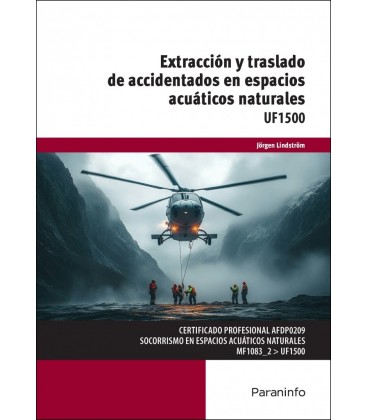 EXTRACCION Y TRASLADO DE ACCIDENTADOS EN ESPACIOS ACUATICOS NATURALES