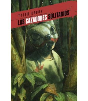 LOS CAZADORES SOLITARIOS 2