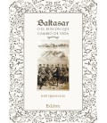 BALTASAR O EL BUSCON QUE CAMBIO DE VIDA