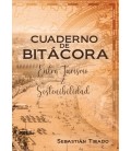 CUADERNO DE BITACORA. ENTRE TURISMO & SOSTENIBILIDAD