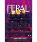 FERAL (SALVAJES) 2. LA SENORA DE LOS GATOS