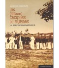 LOS ULTIMOS CACIQUES DE FILIPINAS