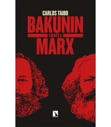 BAKUNIN FRENTE A MARX
