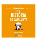 EL PETIT LLIBRE DE LA HISTORIA DE CATALUNYA